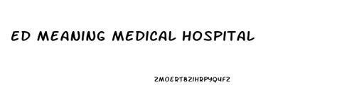 perdos.ed|ed meaning medical.